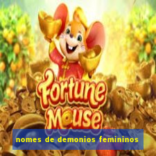 nomes de demonios femininos